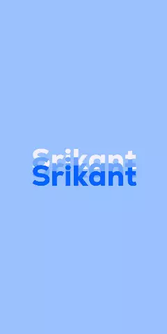 Name DP: Srikant
