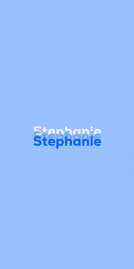 Name DP: Stephanie