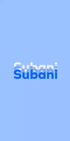 Name DP: Subani