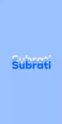 Name DP: Subrati