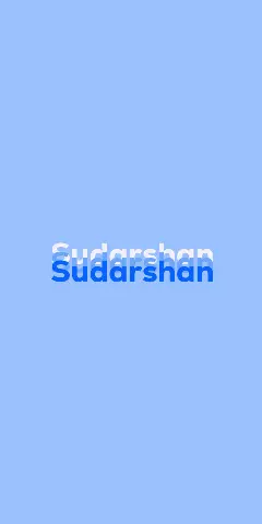 Name DP: Sudarshan