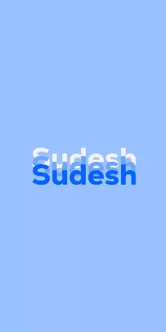 Name DP: Sudesh