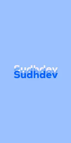 Name DP: Sudhdev