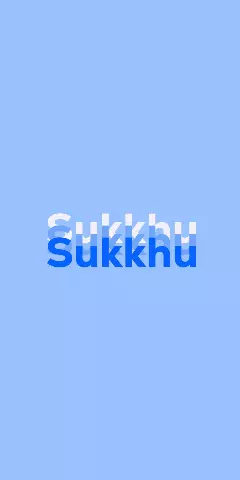Name DP: Sukkhu