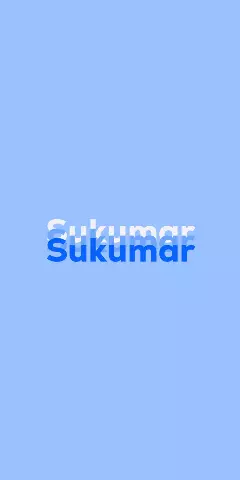 Name DP: Sukumar