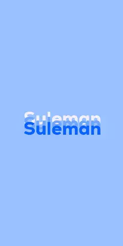 Name DP: Suleman