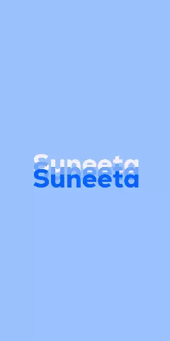 Name DP: Suneeta