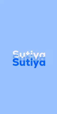 Name DP: Sutiya