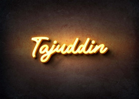 Glow Name Profile Picture for Tajuddin
