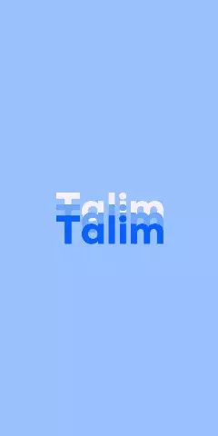 Talim Name Wallpaper