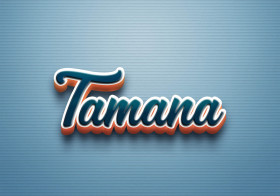 Cursive Name DP: Tamana