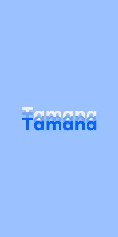 Name DP: Tamana