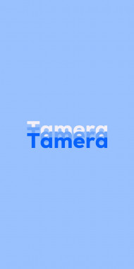 Name DP: Tamera