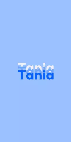 Name DP: Tania