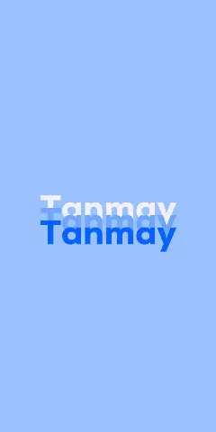 Name DP: Tanmay