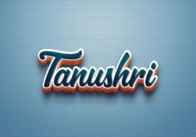 Cursive Name DP: Tanushri