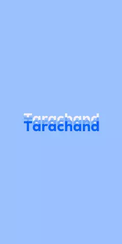 Name DP: Tarachand