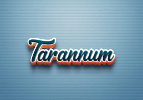 Cursive Name DP: Tarannum