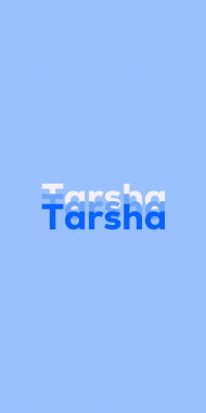 Name DP: Tarsha