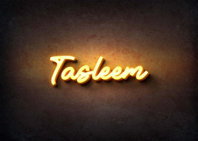 Glow Name Profile Picture for Tasleem