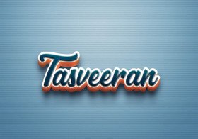 Cursive Name DP: Tasveeran