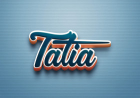 Cursive Name DP: Tatia