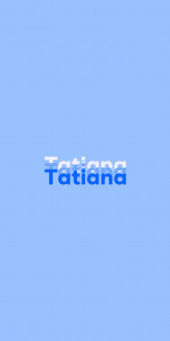 Name DP: Tatiana