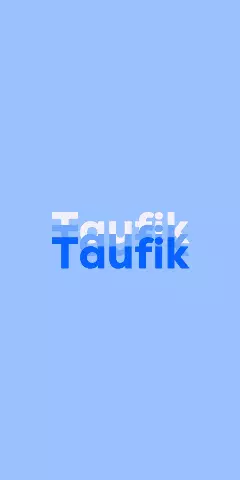 Name DP: Taufik
