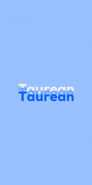 Name DP: Taurean