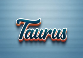 Cursive Name DP: Taurus