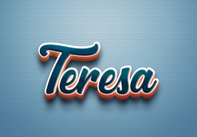 Cursive Name DP: Teresa
