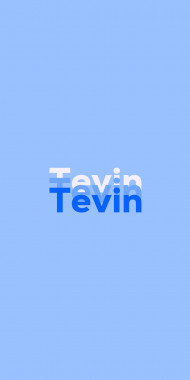 Name DP: Tevin