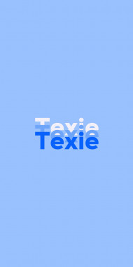 Name DP: Texie