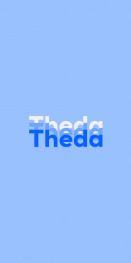 Name DP: Theda