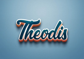 Cursive Name DP: Theodis