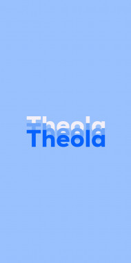 Name DP: Theola