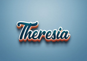 Cursive Name DP: Theresia