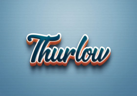 Cursive Name DP: Thurlow