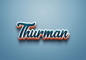 Cursive Name DP: Thurman