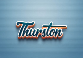 Cursive Name DP: Thurston