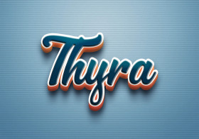 Cursive Name DP: Thyra