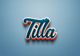 Cursive Name DP: Tilla