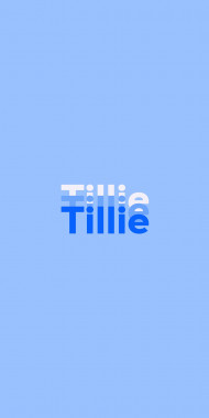 Name DP: Tillie