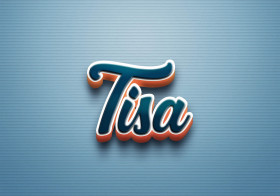 Cursive Name DP: Tisa