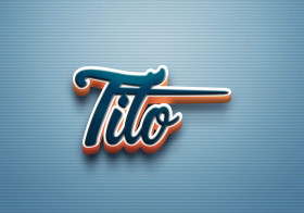 Cursive Name DP: Tito