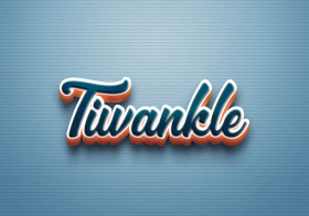 Cursive Name DP: Tiwankle