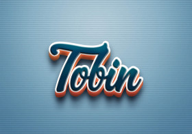 Cursive Name DP: Tobin