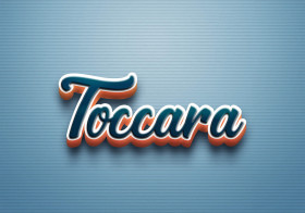 Cursive Name DP: Toccara