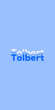 Name DP: Tolbert