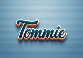 Cursive Name DP: Tommie